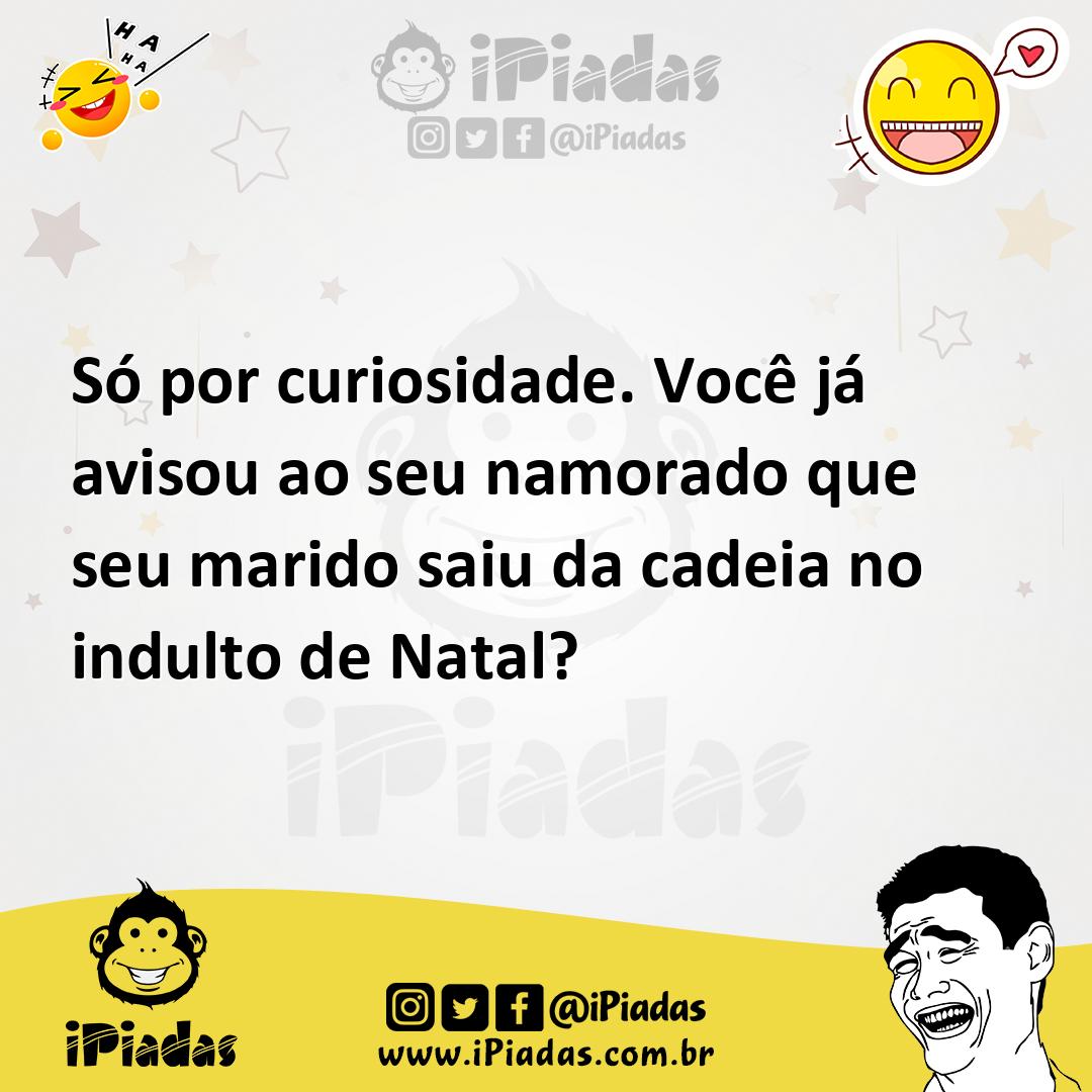 Ilustração de Só por curiosidade. Você já avisou ao seu namorado que seu marido saiu... no iPiadas