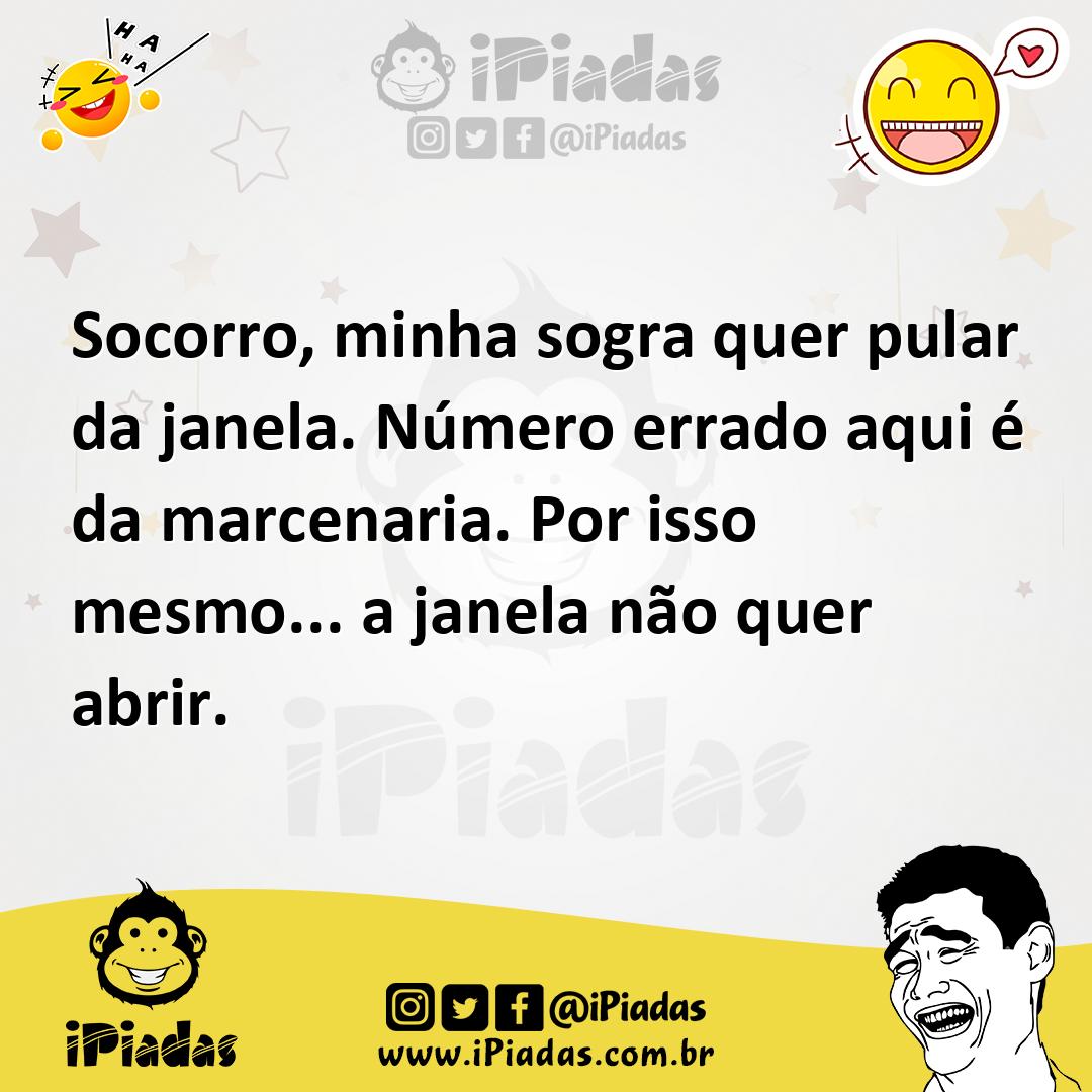 Ilustração de Socorro, minha sogra quer pular da janela. Número errado aqui é da mar... no iPiadas