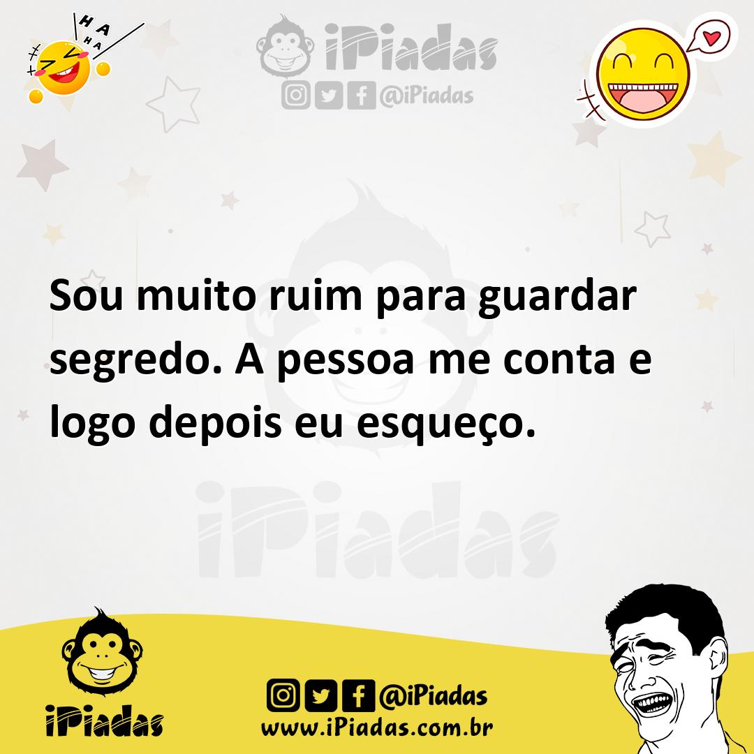 Ilustração de Sou muito ruim para guardar segredo. A pessoa me conta e logo depois e... no iPiadas