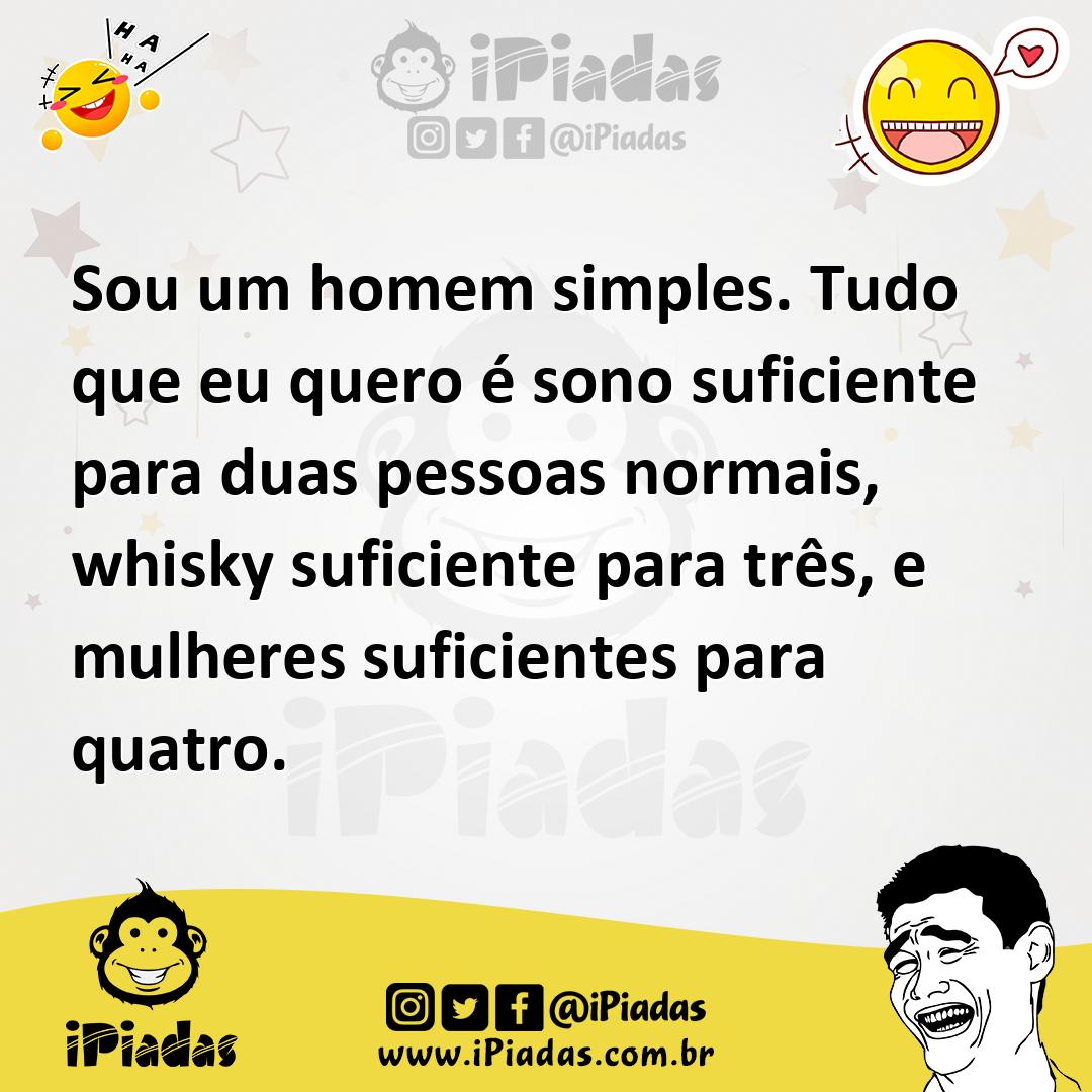 Ilustração de Sou um homem simples. Tudo que eu quero é sono suficiente para duas pe... no iPiadas