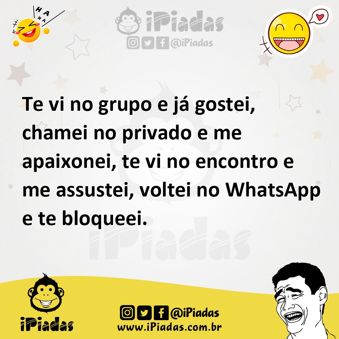 Ilustração de Te vi no grupo e já gostei, chamei no privado e me apaixonei, te vi no... no iPiadas