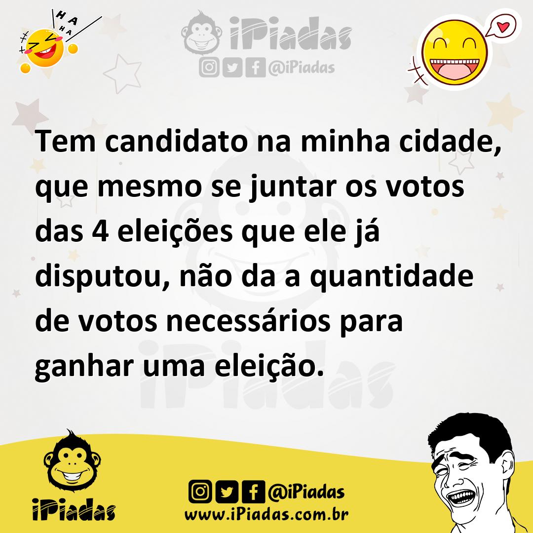 Ilustração de Tem candidato na minha cidade, que mesmo se juntar os votos das 4 elei... no iPiadas