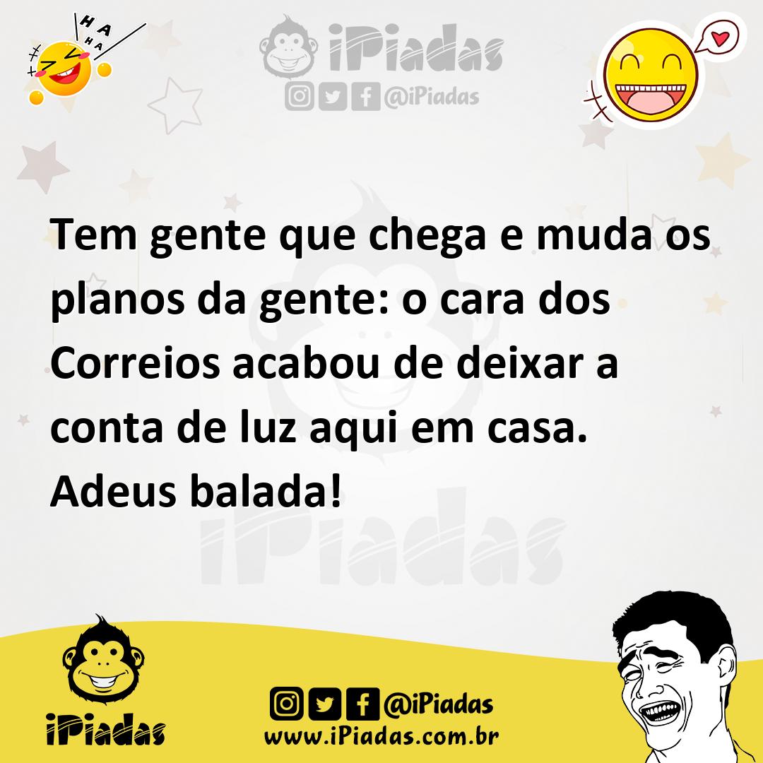 Ilustração de Tem gente que chega e muda os planos da gente: o cara dos Correios aca... no iPiadas