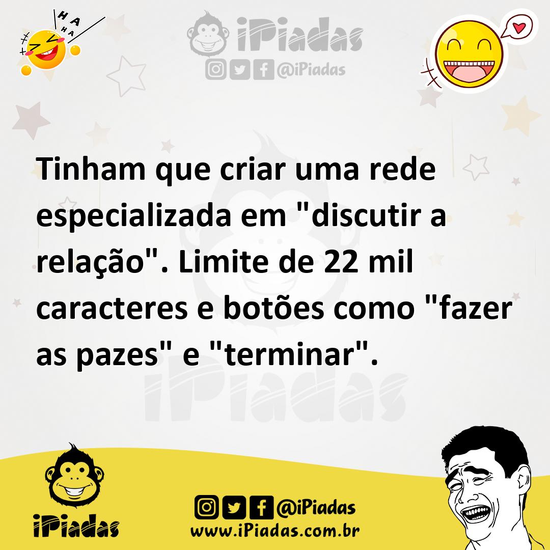 Ilustração de Tinham que criar uma rede especializada em "discutir a relação". Limit... no iPiadas