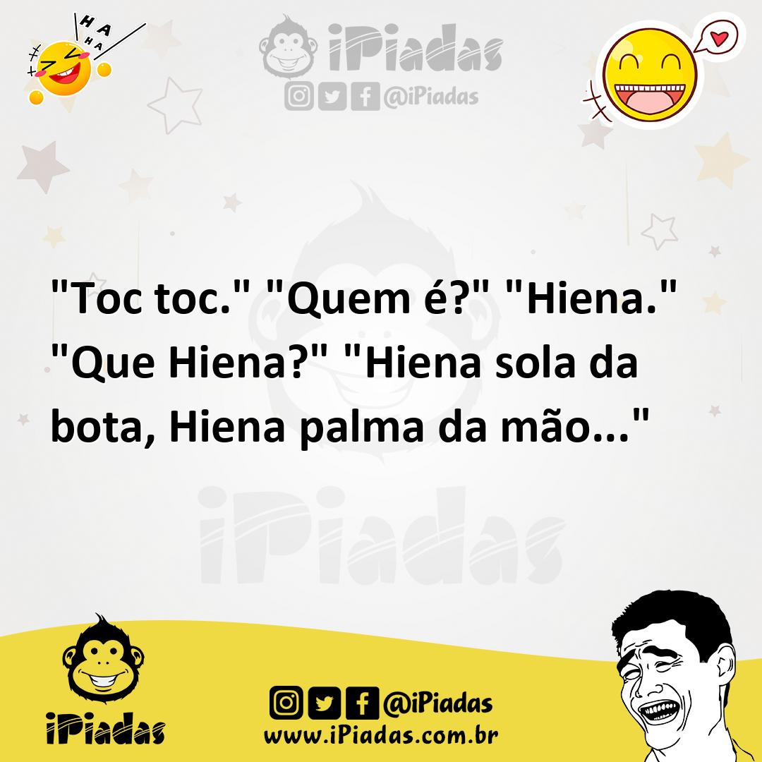 short Drama beside Toc toc." "Quem é?" "Hiena." "Que Hiena?" "Hiena sola da bota, Hiena palma da mão..." short Drama beside Toc toc." "Quem é?" "Hiena." "Que Hiena?" "Hiena sola da bota, Hiena palma da mão..."