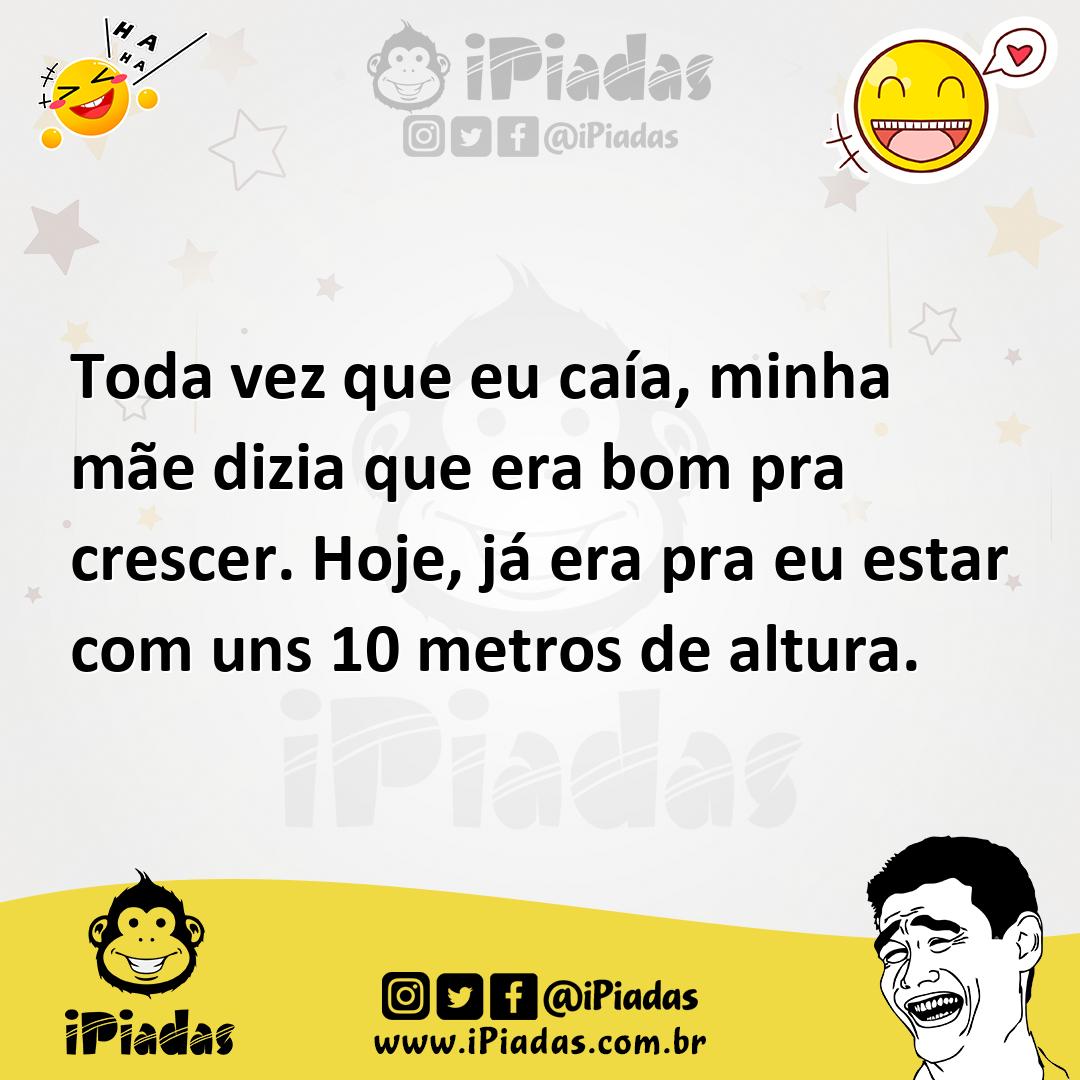 Ilustração de Toda vez que eu caía, minha mãe dizia que era bom pra crescer. Hoje, j... no iPiadas
