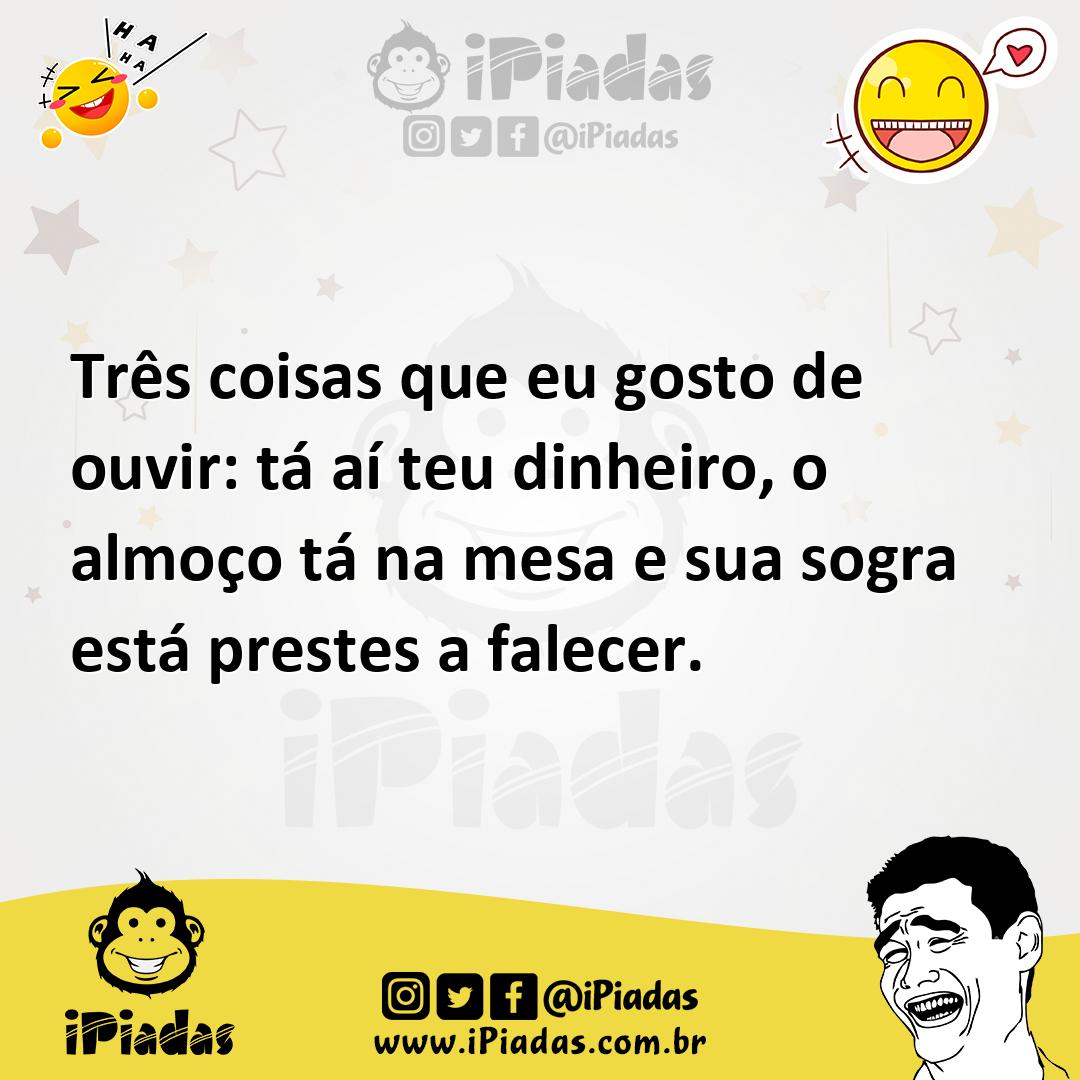 Ilustração de Três coisas que eu gosto de ouvir: tá aí teu dinheiro, o almoço tá na... no iPiadas