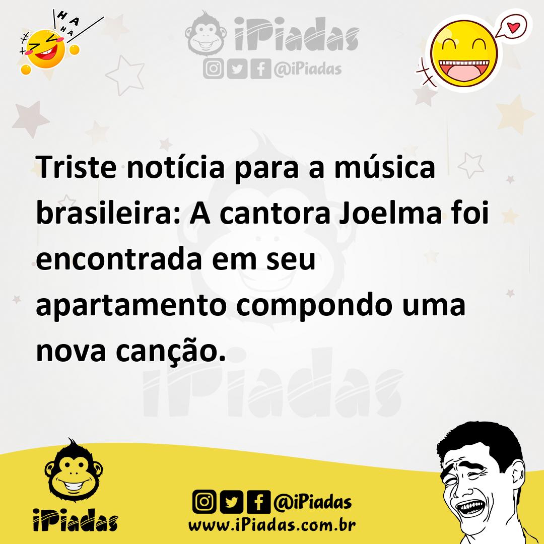 Ilustração de Triste notícia para a música brasileira: A cantora Joelma foi encontra... no iPiadas