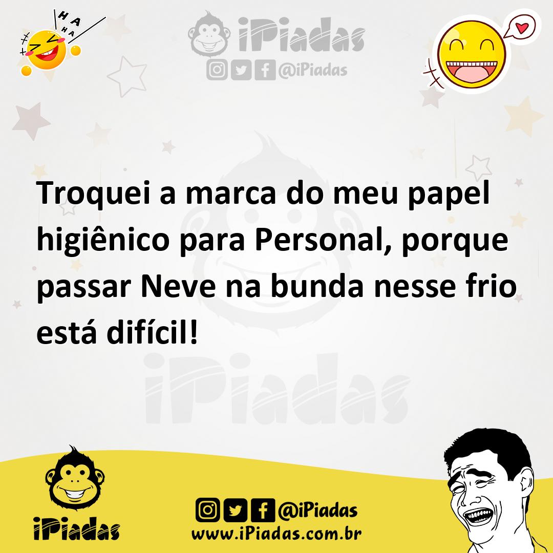 Ilustração de Troquei a marca do meu papel higiênico para Personal, porque passar Ne... no iPiadas