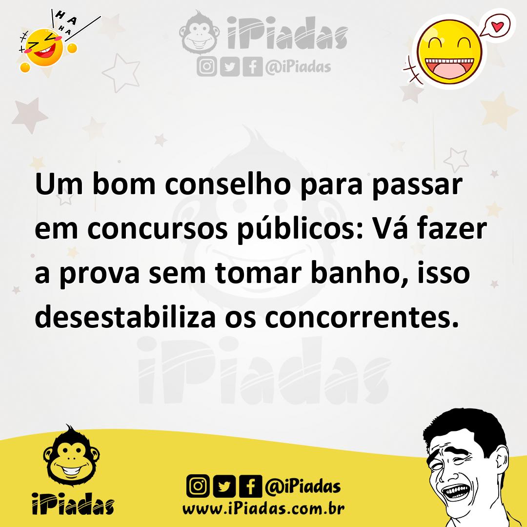 Ilustração de Um bom conselho para passar em concursos públicos: Vá fazer a prova se... no iPiadas