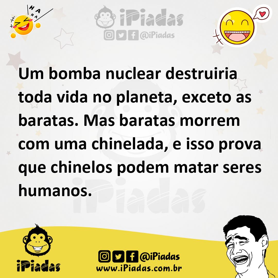Ilustração de Um bomba nuclear destruiria toda vida no planeta, exceto as baratas. M... no iPiadas
