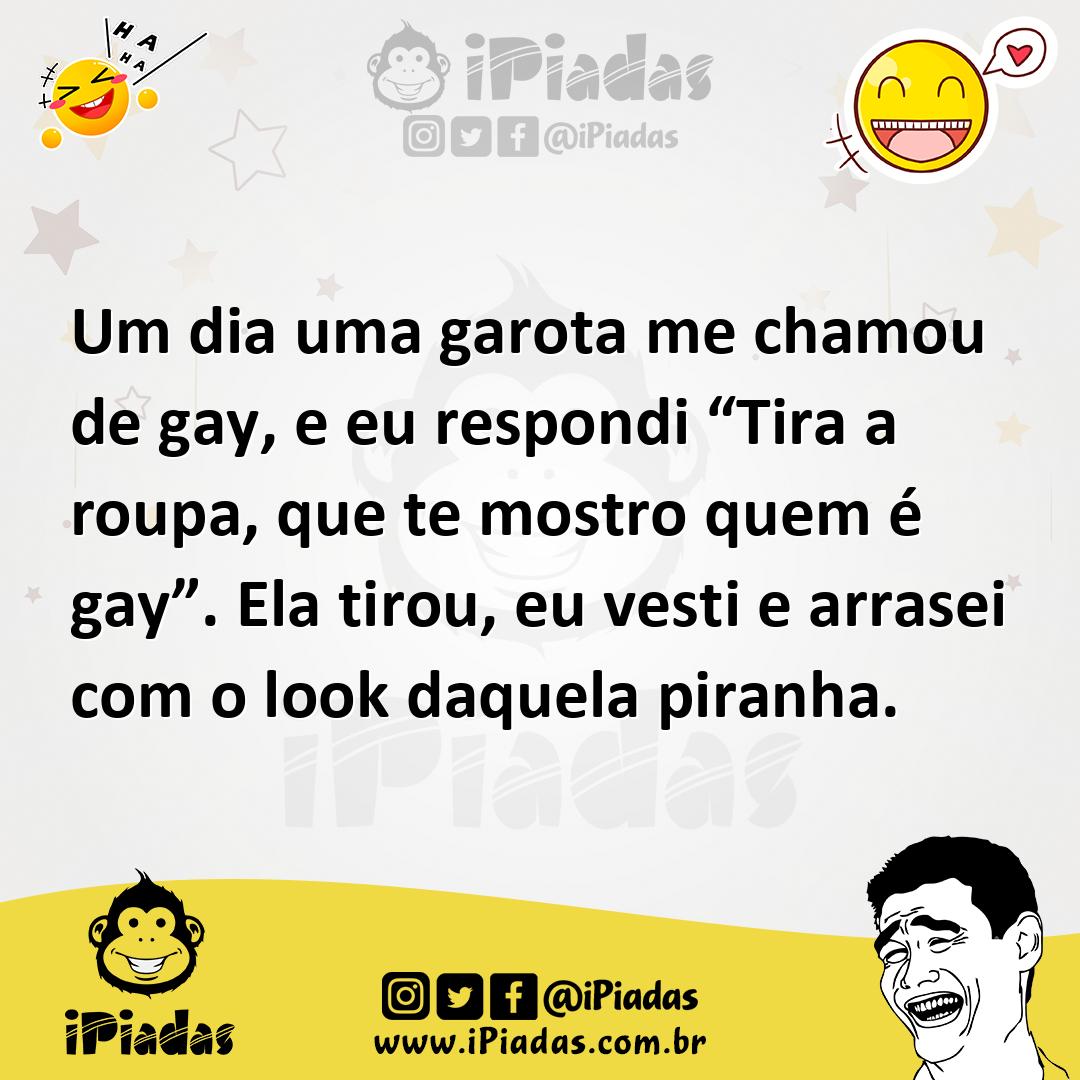 Ilustração de Um dia uma garota me chamou de gay, e eu respondi “Tira a roupa, que t... no iPiadas