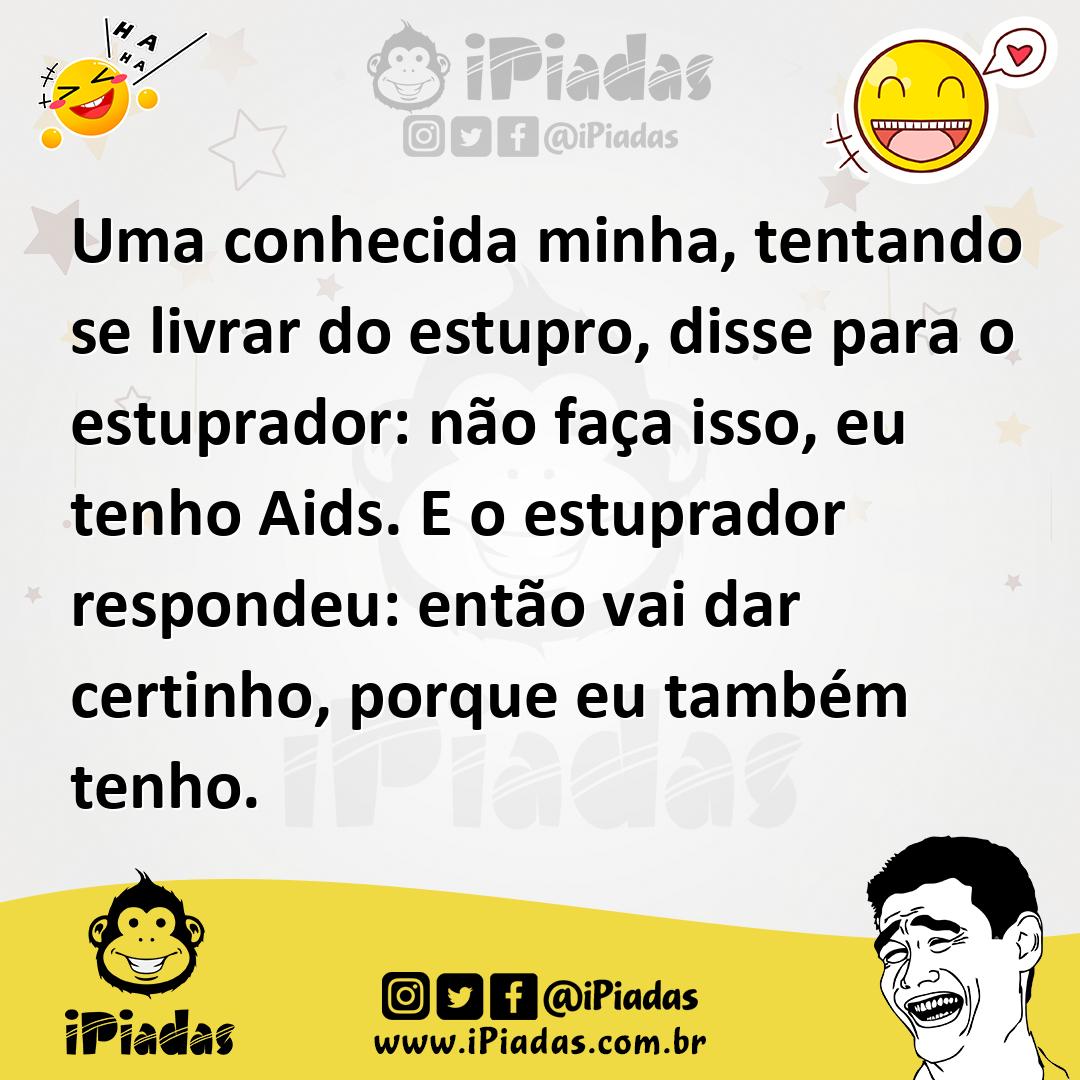 Ilustração de Uma conhecida minha, tentando se livrar do estupro, disse para o estup... no iPiadas