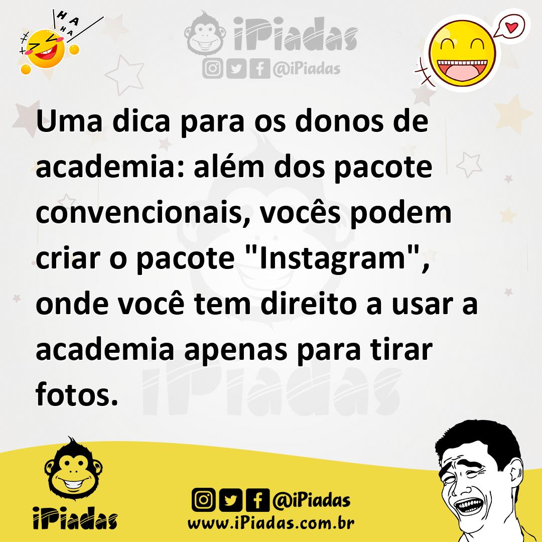 Ilustração de Uma dica para os donos de academia: além dos pacote convencionais, voc... no iPiadas