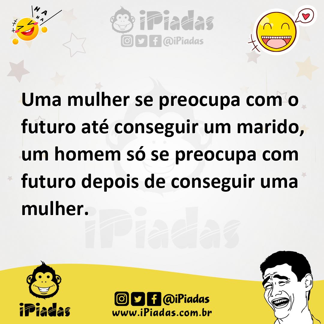 Ilustração de Uma mulher se preocupa com o futuro até conseguir um marido, um homem... no iPiadas