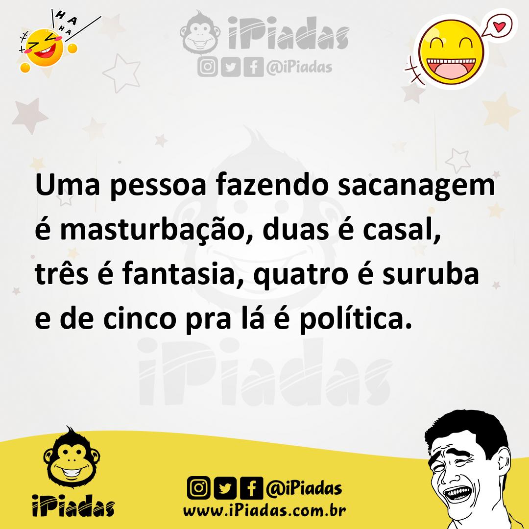 Ilustração de Uma pessoa fazendo sacanagem é masturbação, duas é casal, três é fanta... no iPiadas
