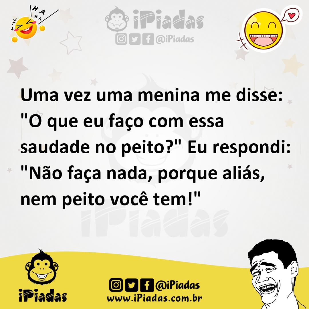 Ilustração de Uma vez uma menina me disse: "O que eu faço com essa saudade no peito?... no iPiadas