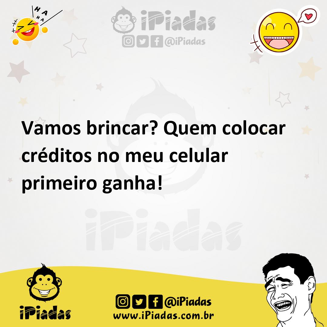 Ilustração de Vamos brincar? Quem colocar créditos no meu celular primeiro ganha! no iPiadas