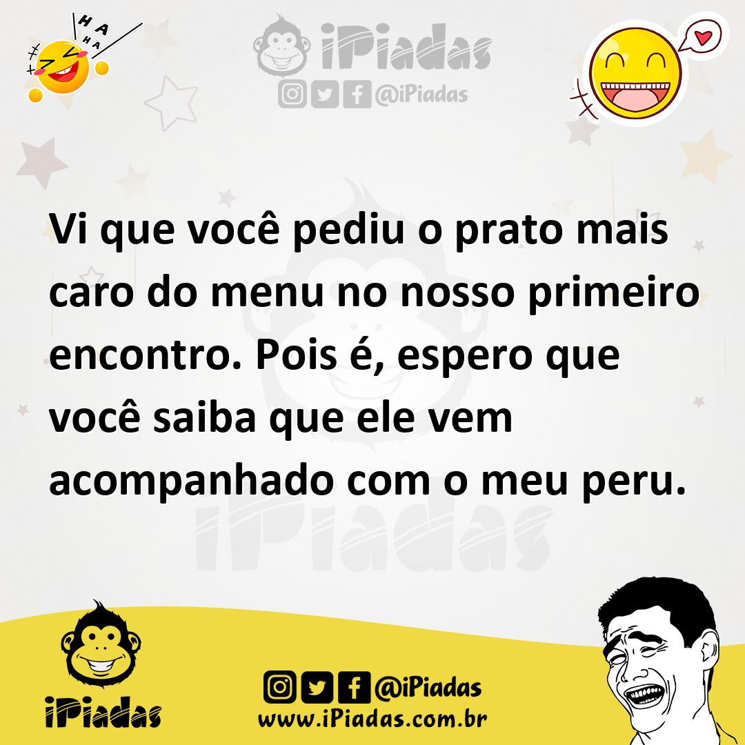 Ilustração de Vi que você pediu o prato mais caro do menu no nosso primeiro encontro... no iPiadas
