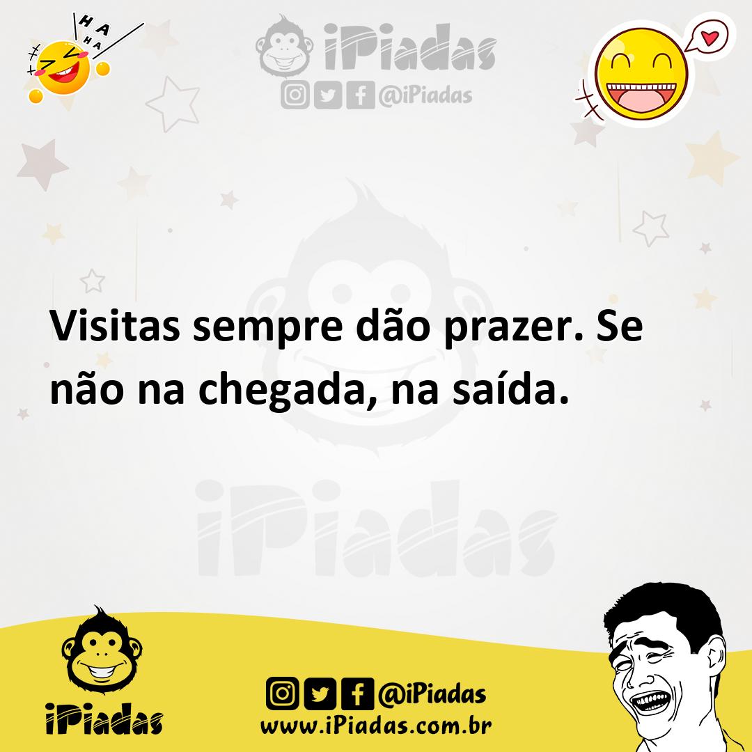 Ilustração de Visitas sempre dão prazer. Se não na chegada, na saída. no iPiadas
