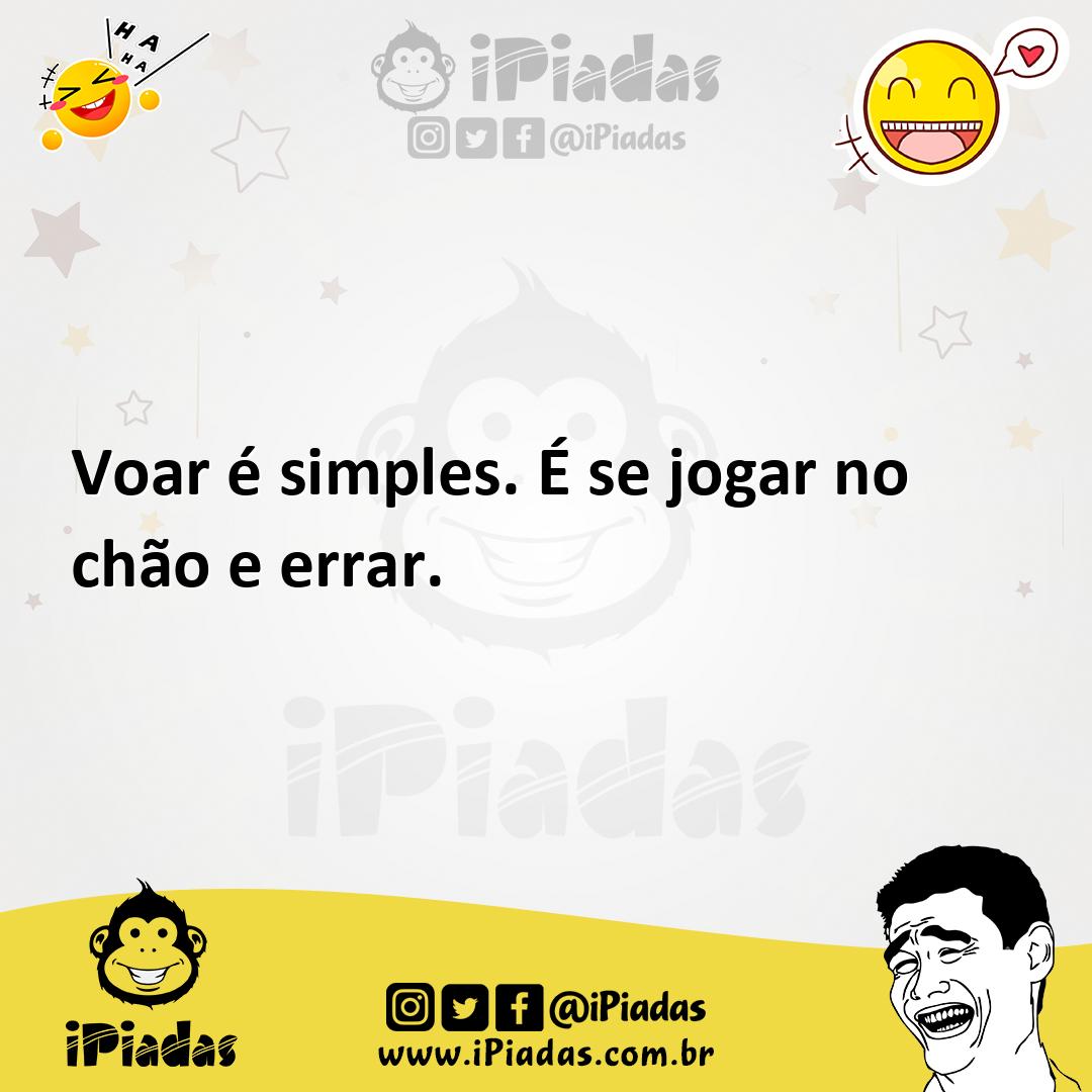 Ilustração de Voar é simples. É se jogar no chão e errar. no iPiadas