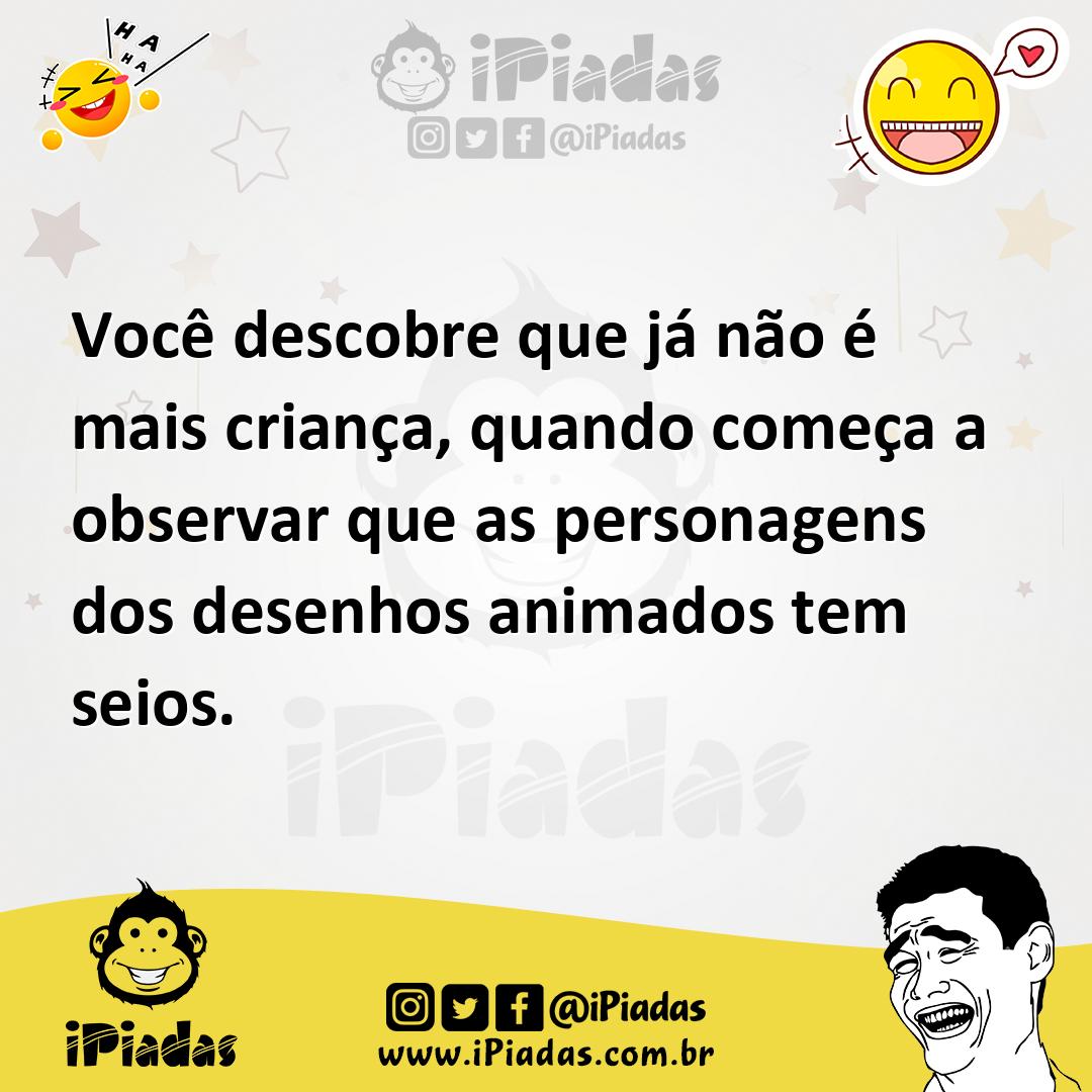 Ilustração de Você descobre que já não é mais criança, quando começa a observar que... no iPiadas