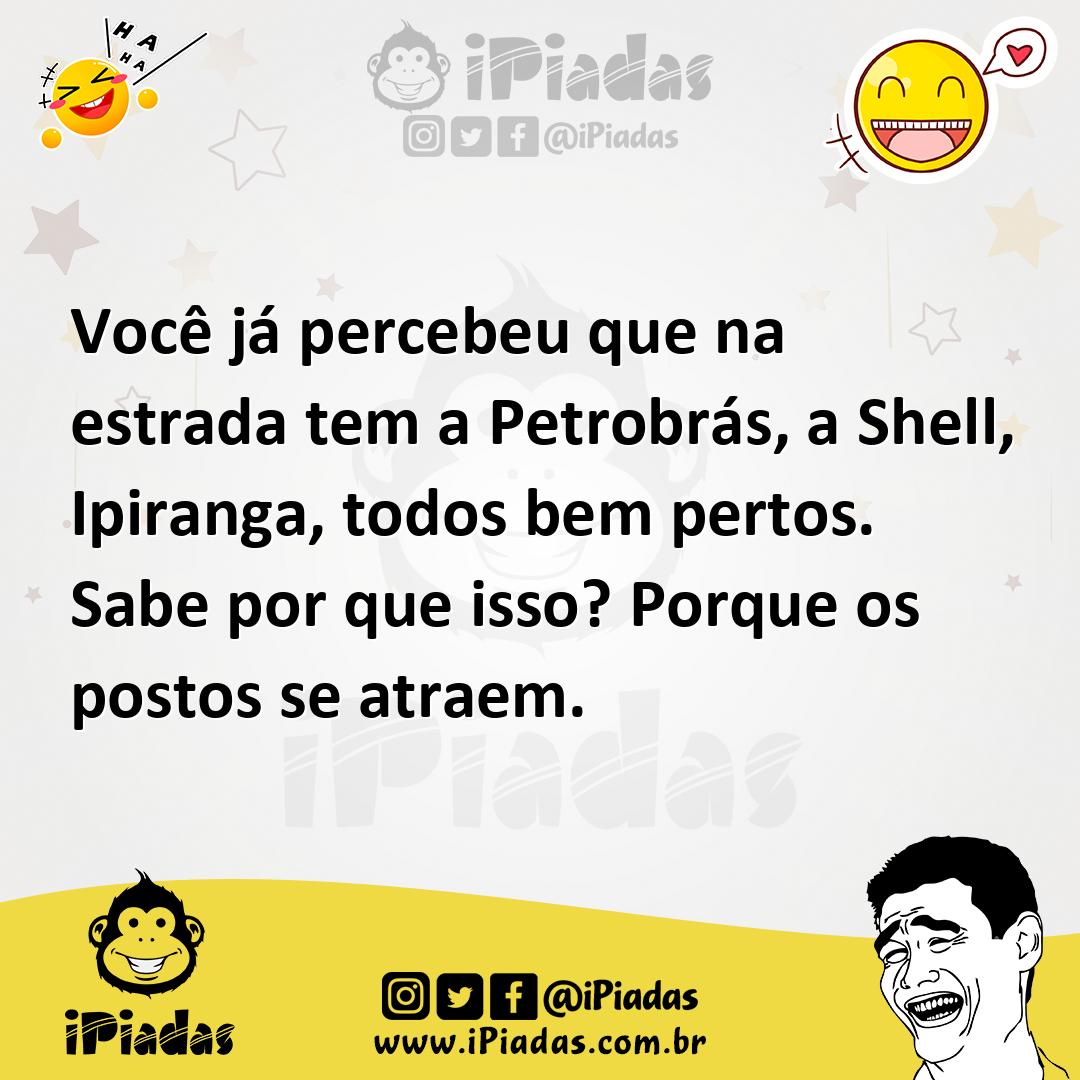 Ilustração de Você já percebeu que na estrada tem a Petrobrás, a Shell, Ipiranga, to... no iPiadas