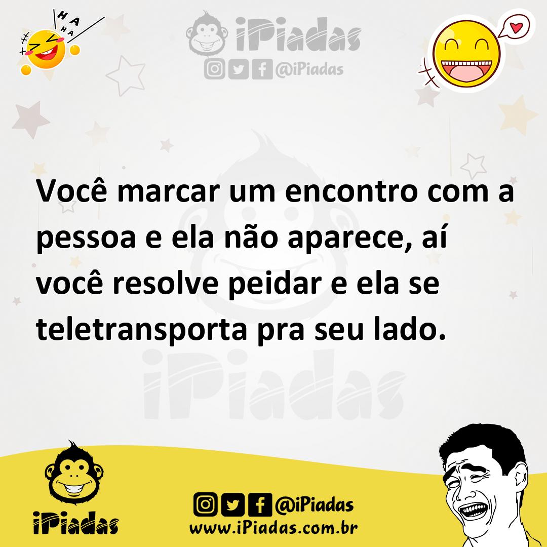 Ilustração de Você marcar um encontro com a pessoa e ela não aparece, aí você resolv... no iPiadas