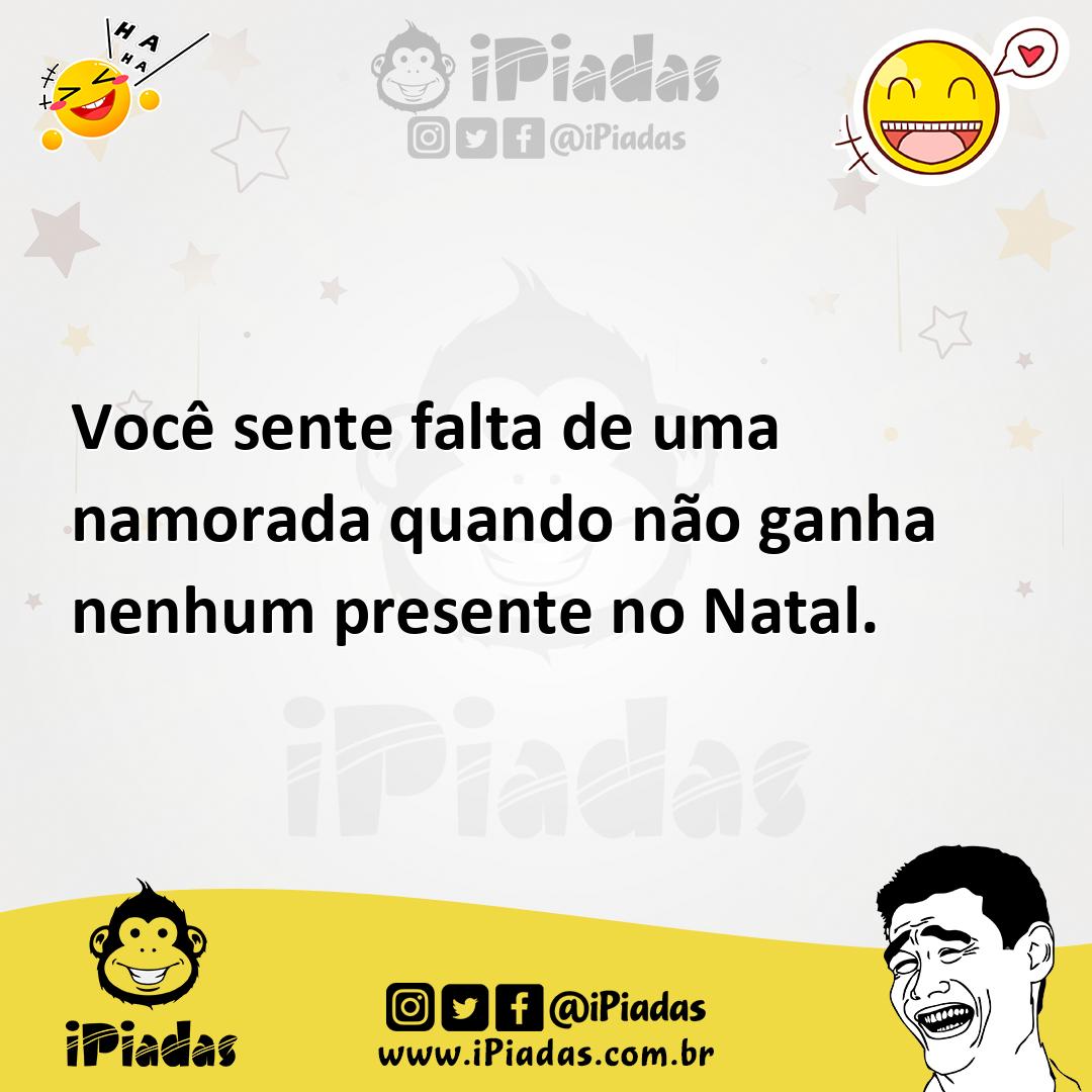 Ilustração de Você sente falta de uma namorada quando não ganha nenhum presente no N... no iPiadas
