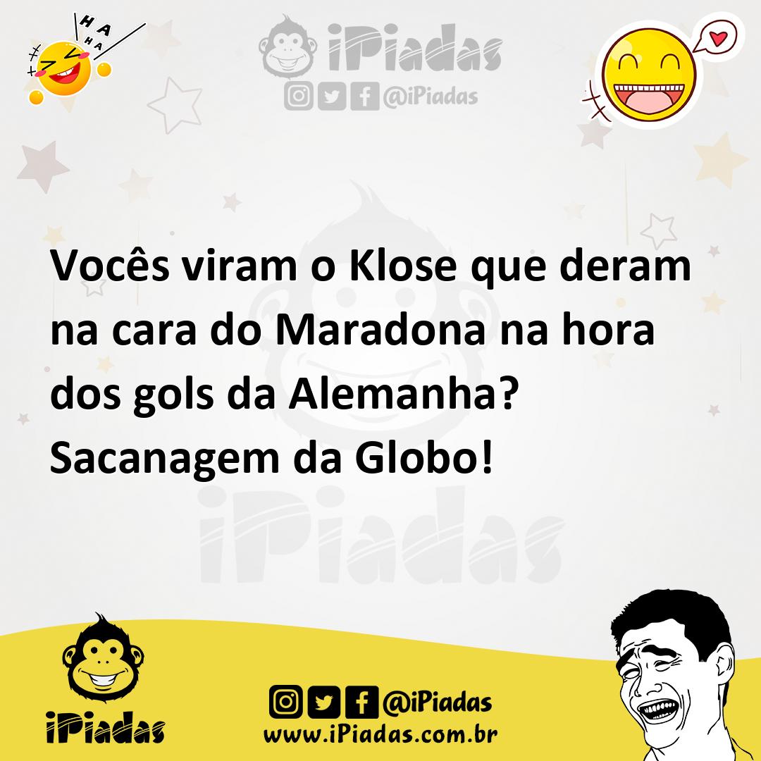 Ilustração de Vocês viram o Klose que deram na cara do Maradona na hora dos gols da... no iPiadas