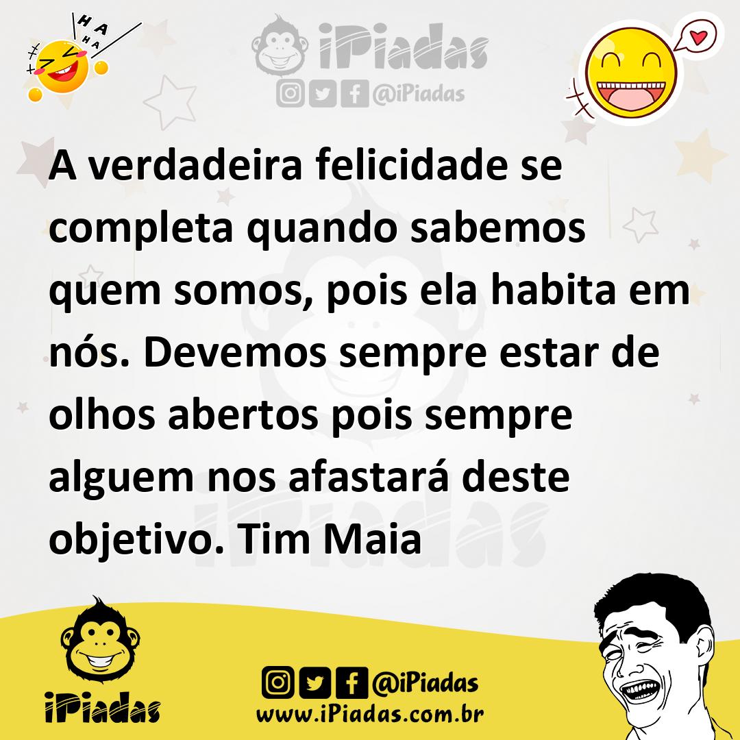 Ilustração de A verdadeira felicidade se completa quando sabemos quem somos, pois el... no iPiadas