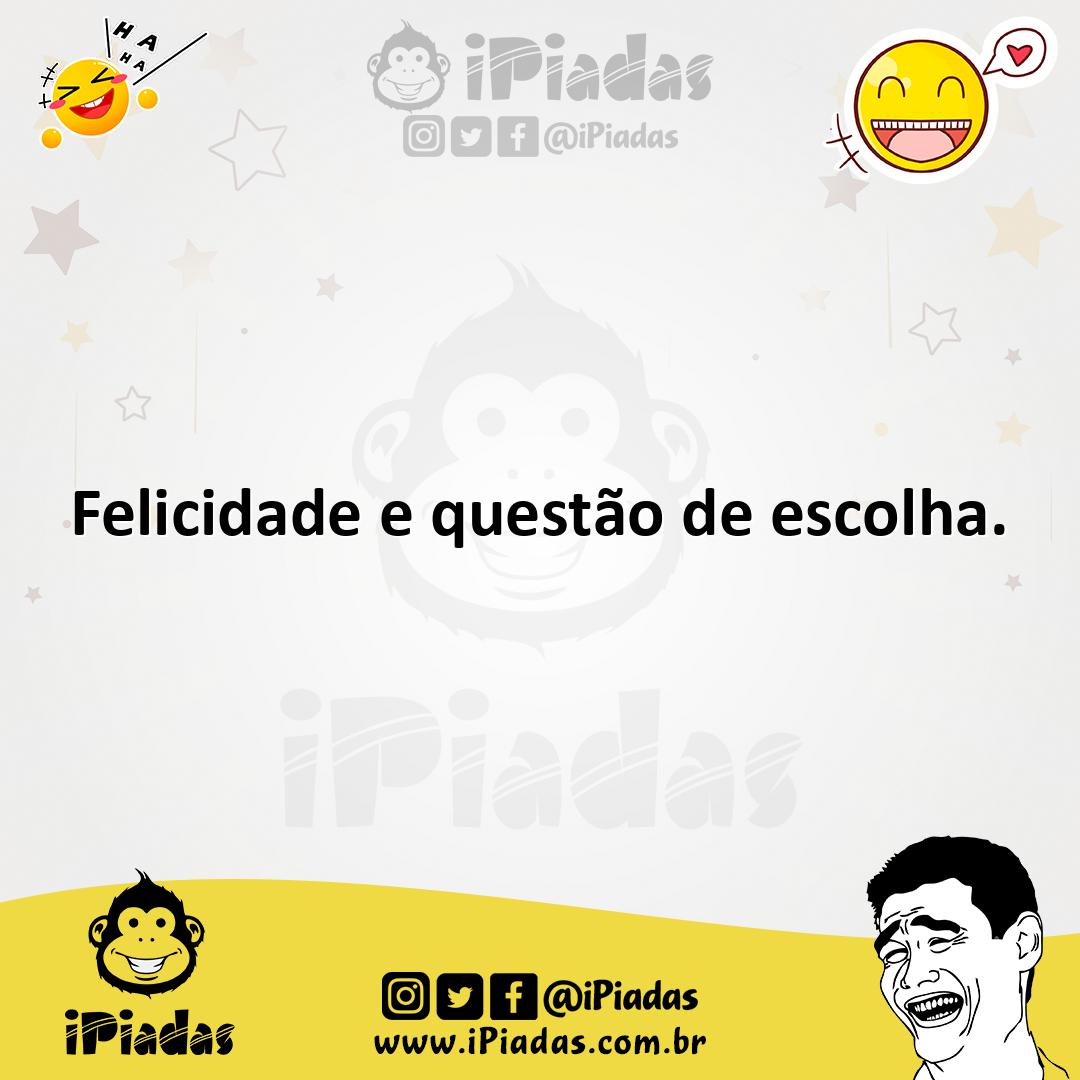 Ilustração de Felicidade e questão de escolha. no iPiadas