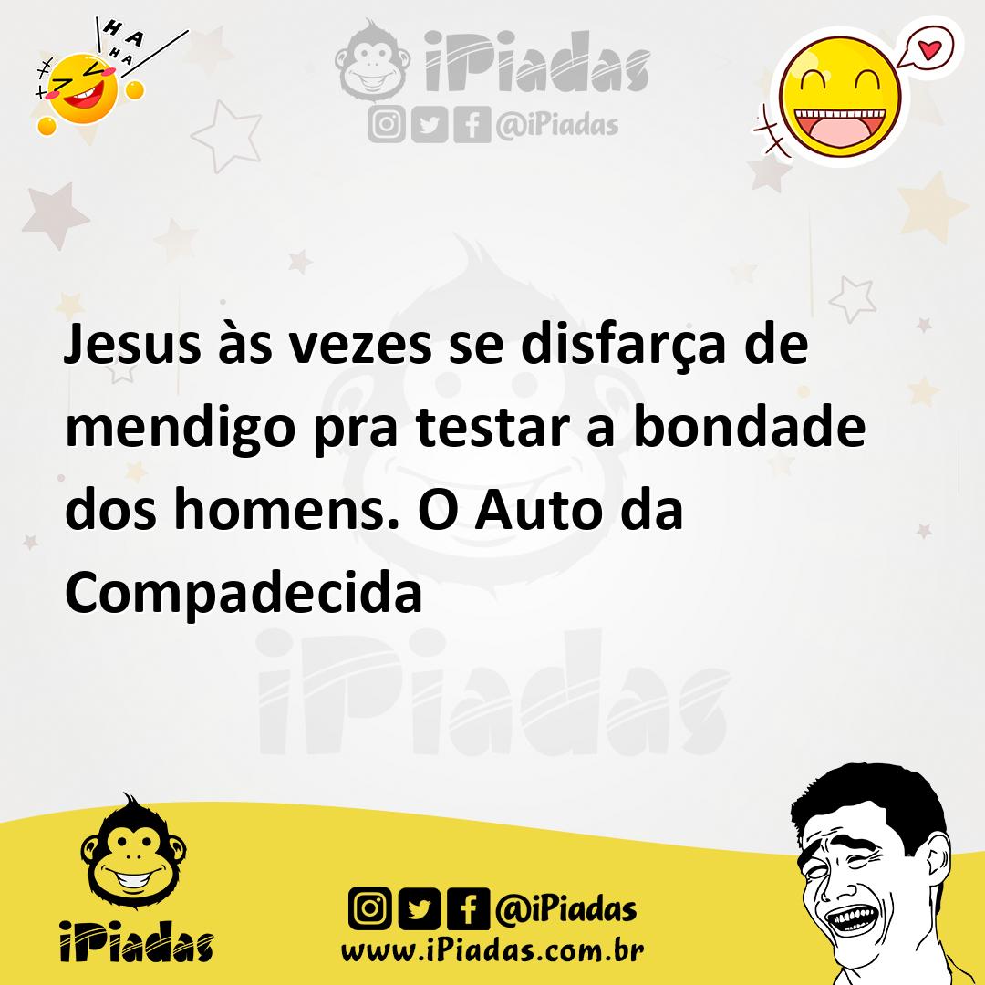 Ilustração de Jesus às vezes se disfarça de mendigo pra testar a bondade dos homens.... no iPiadas