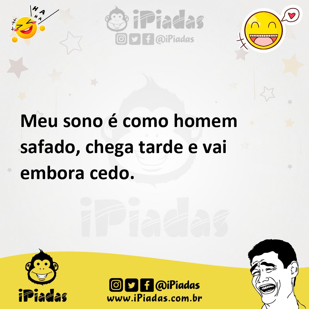 Ilustração de Meu sono é como homem safado, chega tarde e vai embora cedo. no iPiadas