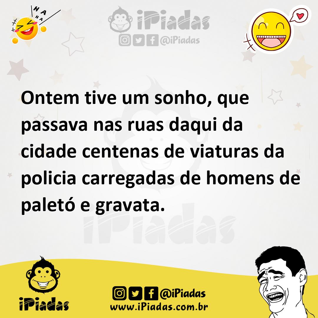 Ilustração de Ontem tive um sonho, que passava nas ruas daqui da cidade centenas de... no iPiadas