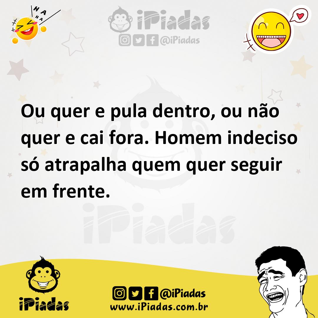 Ilustração de Ou quer e pula dentro, ou não quer e cai fora. Homem indeciso só atrap... no iPiadas