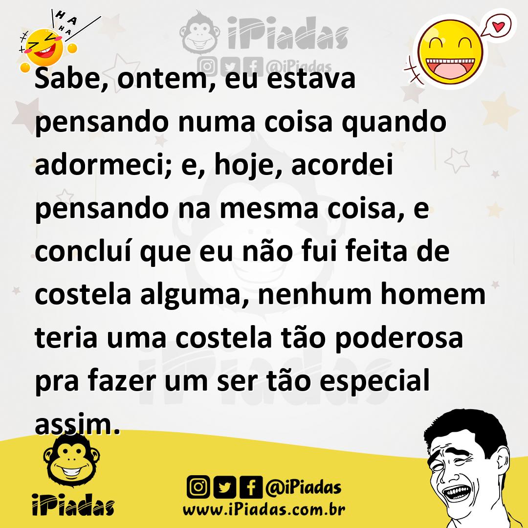 Ilustração de Sabe, ontem, eu estava pensando numa coisa quando adormeci; e, hoje, a... no iPiadas