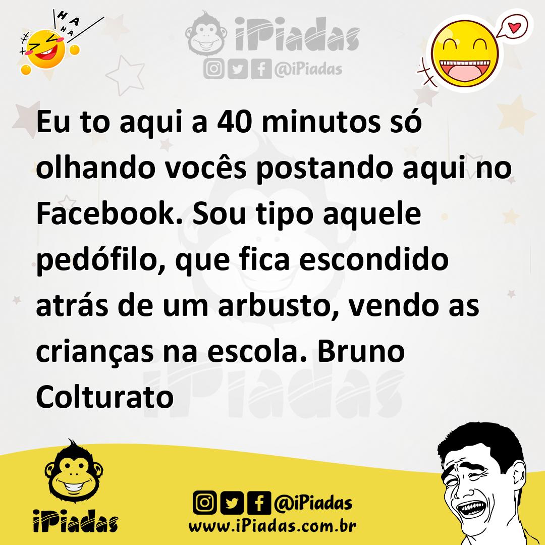Ilustração de Eu to aqui a 40 minutos só olhando vocês postando aqui no Facebook. So... no iPiadas
