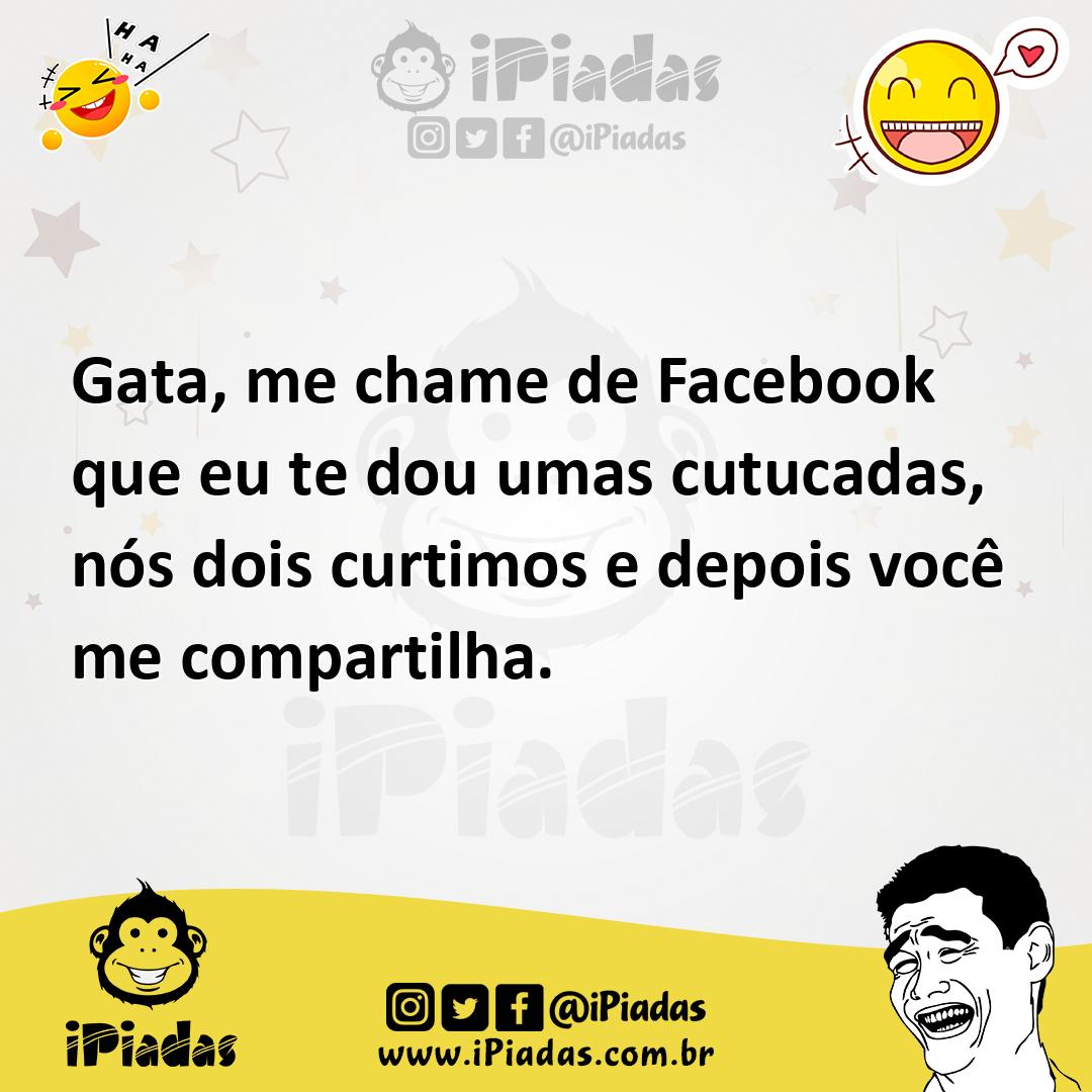 Ilustração de Gata, me chame de Facebook que eu te dou umas cutucadas, nós dois curt... no iPiadas