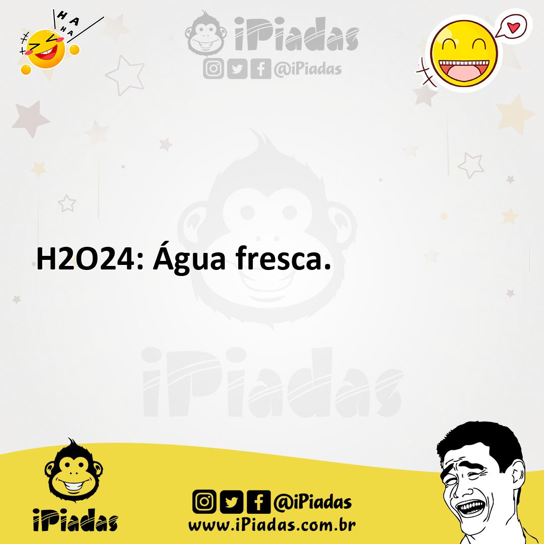Ilustração de H2O24: Água fresca. no iPiadas
