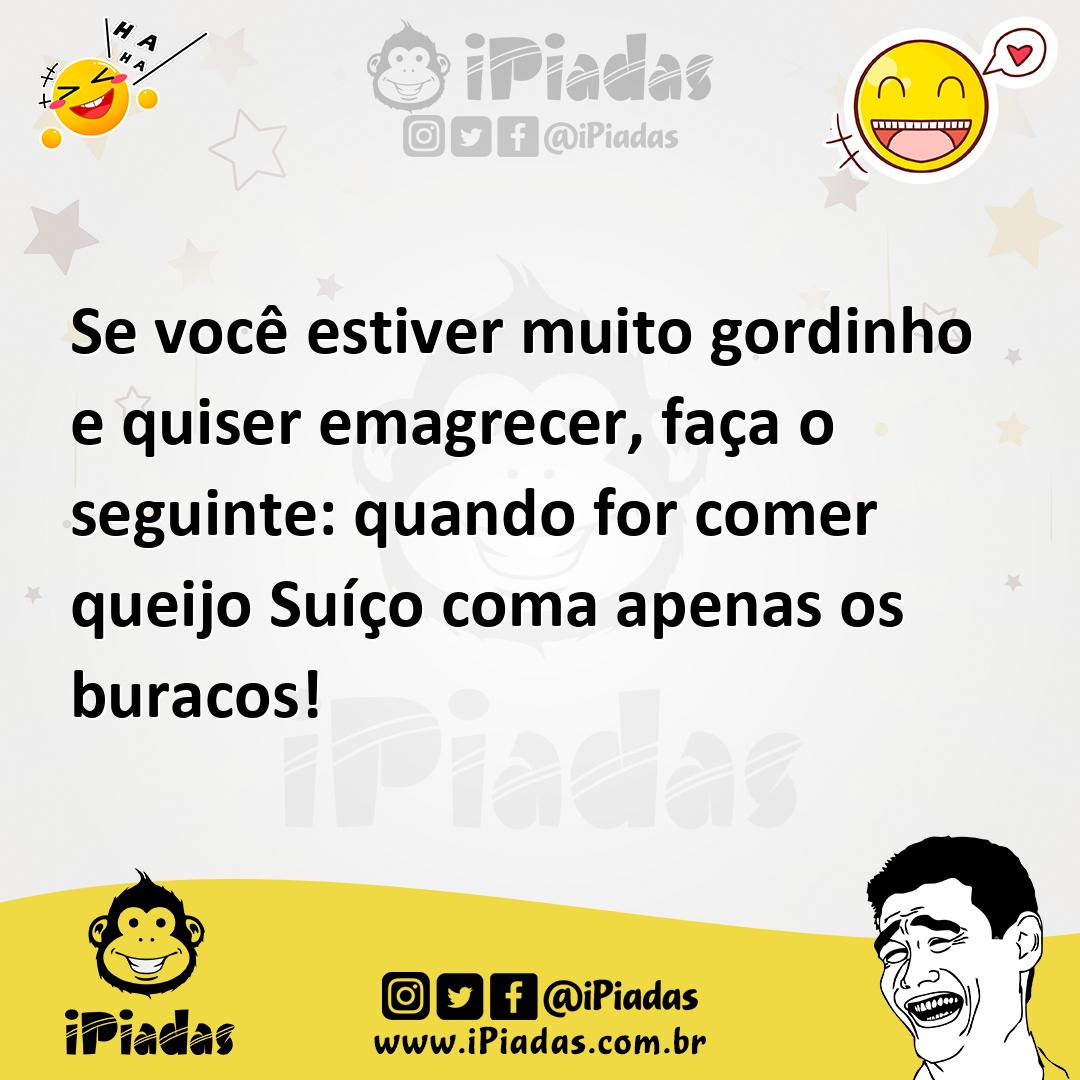 Ilustração de Se você estiver muito gordinho e quiser emagrecer, faça o seguinte: qu... no iPiadas