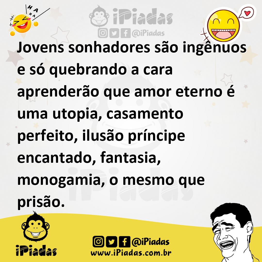 Ilustração de Jovens sonhadores são ingênuos e só quebrando a cara aprenderão que am... no iPiadas