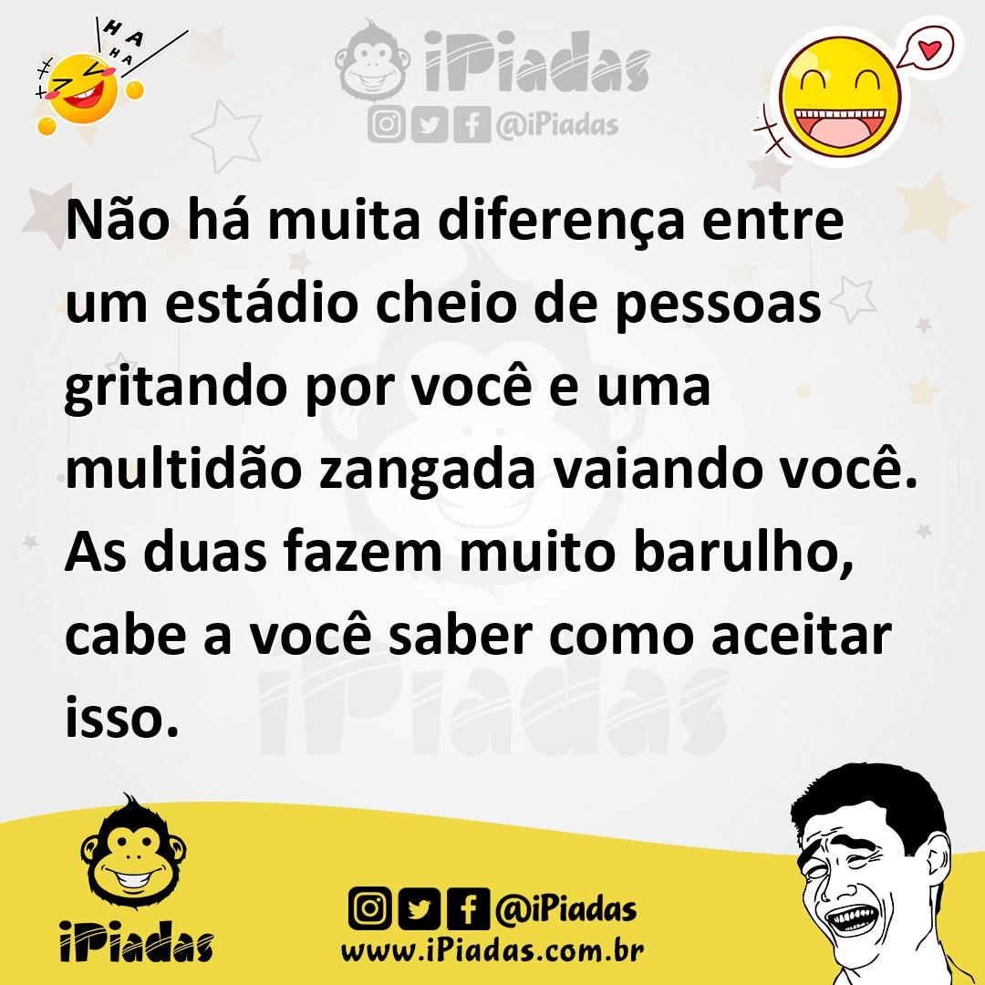 Ilustração de Não há muita diferença entre um estádio cheio de pessoas gritando por... no iPiadas