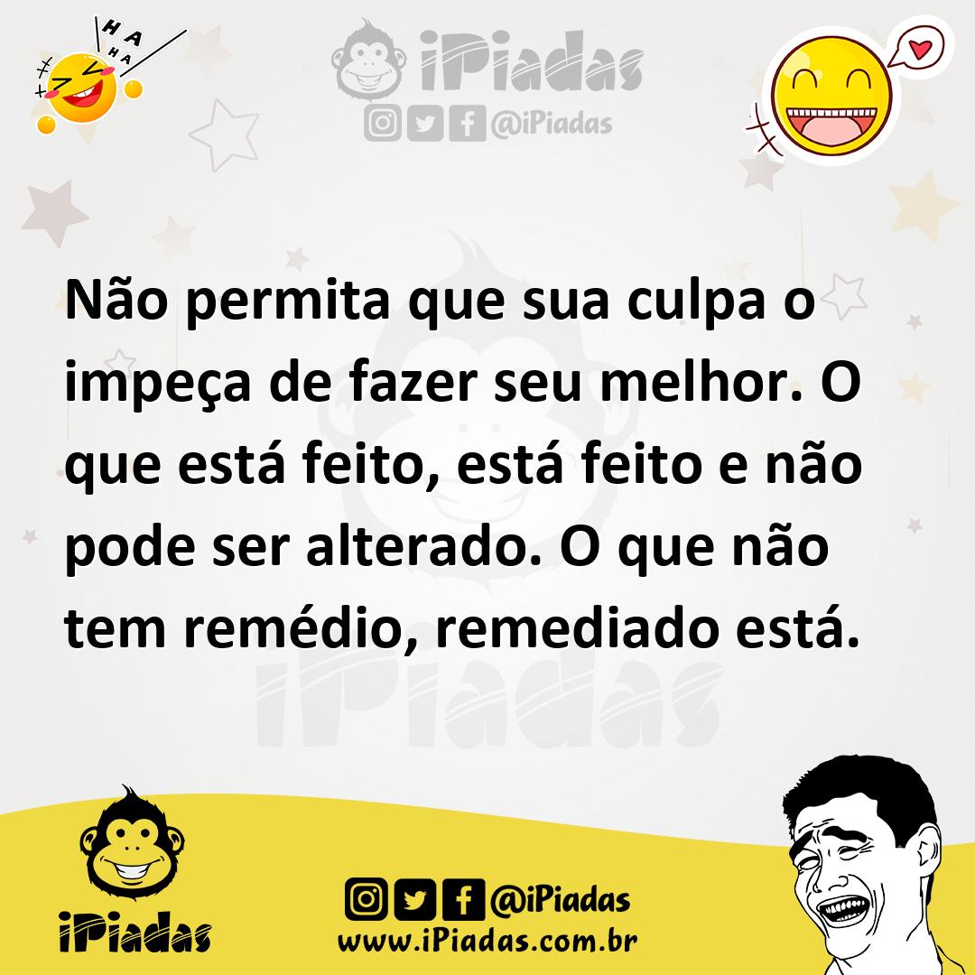 Ilustração de Não permita que sua culpa o impeça de fazer seu melhor. O que está fei... no iPiadas
