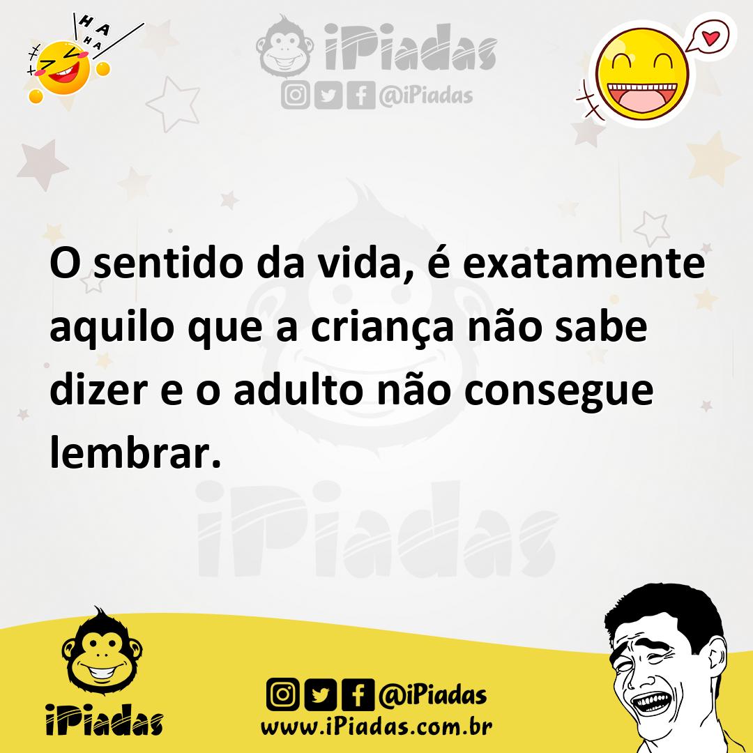 Ilustração de O sentido da vida, é exatamente aquilo que a criança não sabe dizer e... no iPiadas