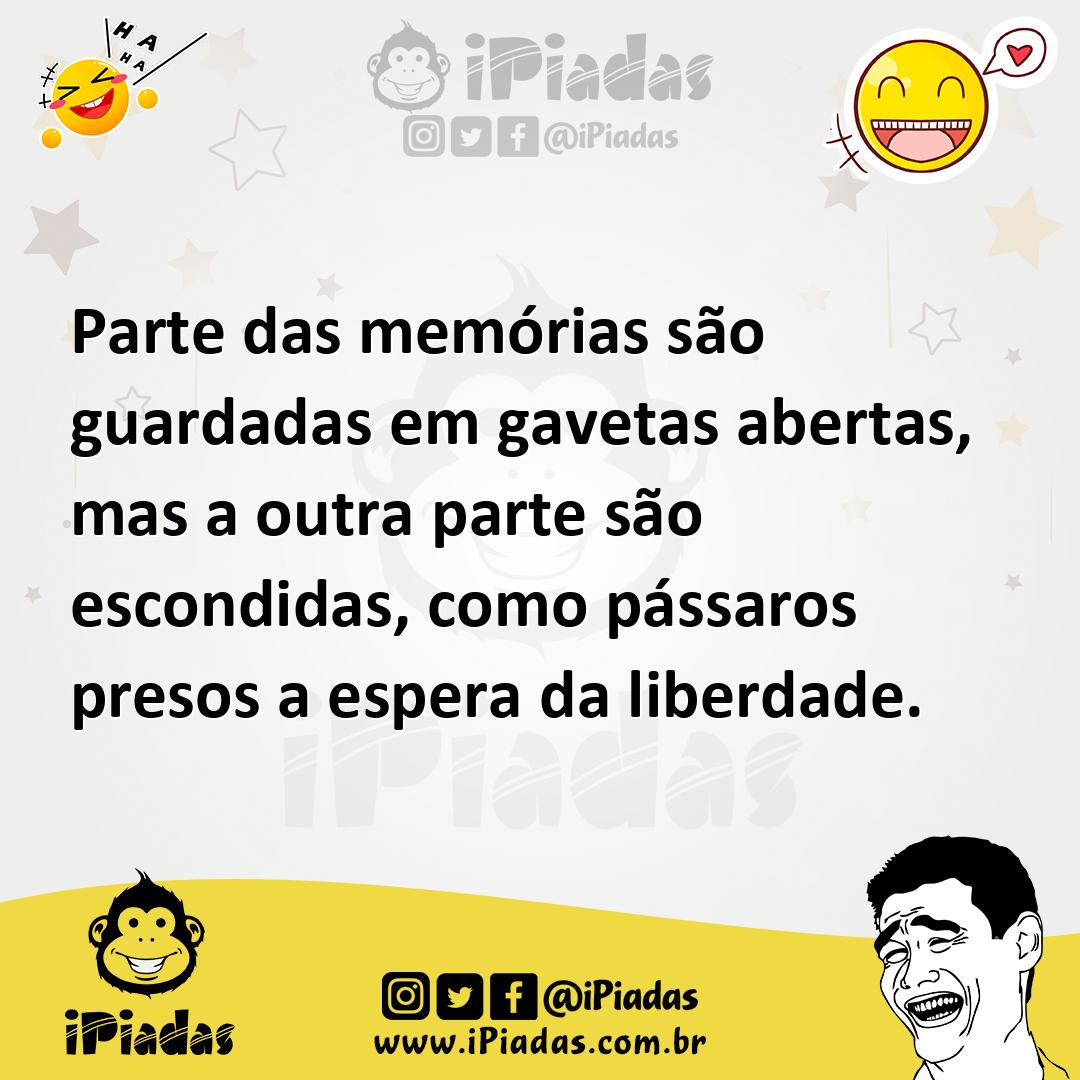 Ilustração de Parte das memórias são guardadas em gavetas abertas, mas a outra parte... no iPiadas