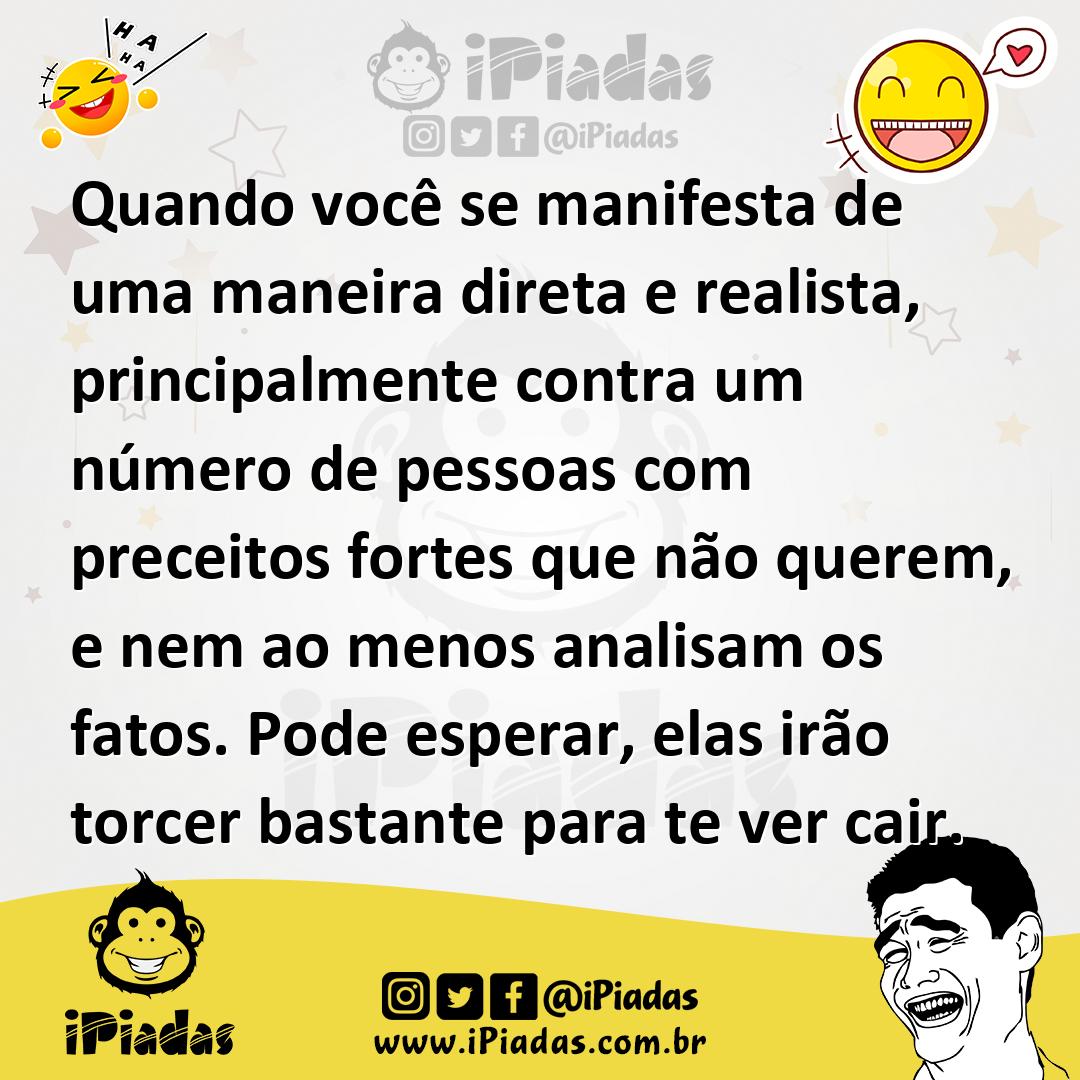 Ilustração de Quando você se manifesta de uma maneira direta e realista, principalme... no iPiadas