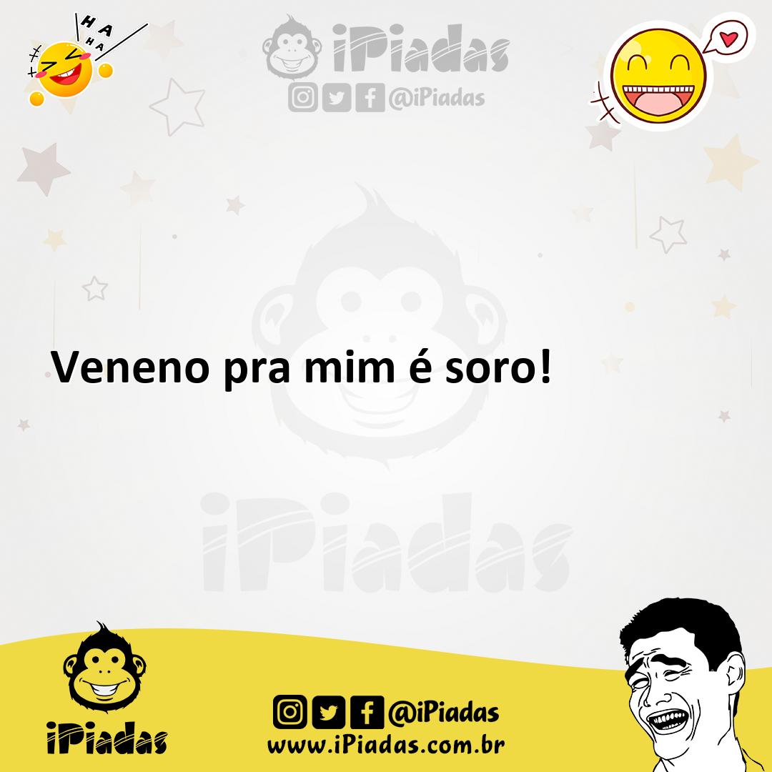 Ilustração de Veneno pra mim é soro! no iPiadas