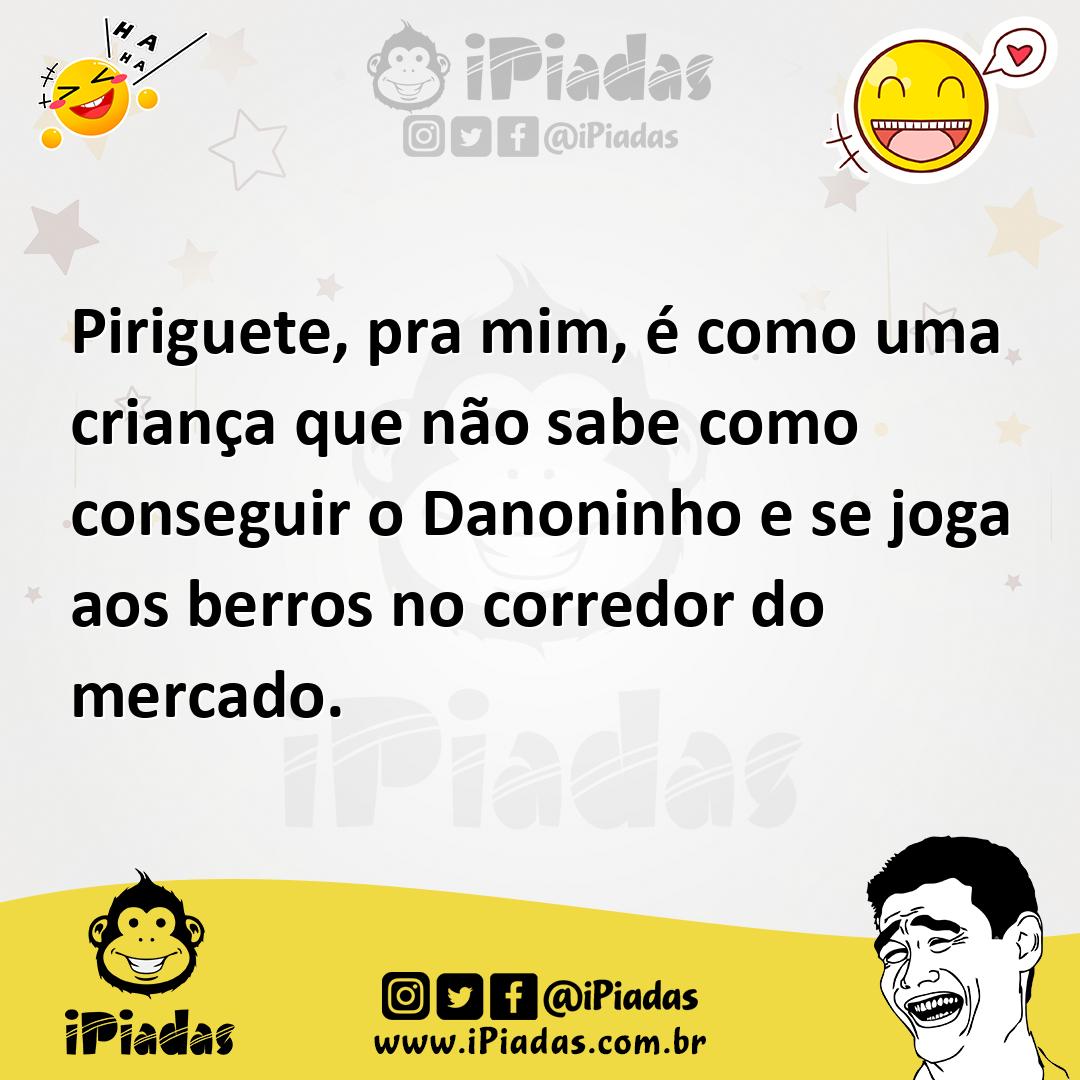 Ilustração de Piriguete, pra mim, é como uma criança que não sabe como conseguir o D... no iPiadas