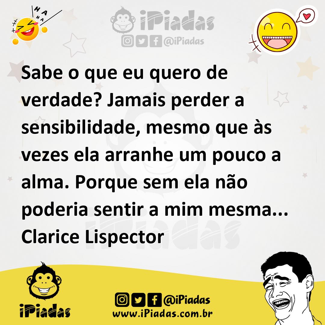 Ilustração de Sabe o que eu quero de verdade? Jamais perder a sensibilidade, mesmo q... no iPiadas